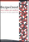 Bezpenost: Nov rmec pro analzu - Barry Buzan,Jaap de Wilde,Ole Waever
