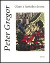 Ohe z hocho domu - Peter Gregor