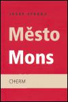 Msto Mons - Josef Straka
