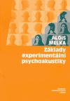Zklady experimentln psychoakustiky - Alois Melka