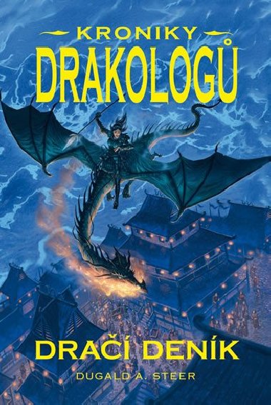 Kroniky drakolog 2 - Dra denk - Dugald A. Steer