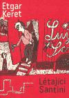 Létající Santini - Etgar Keret