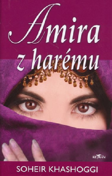 Amira z harému - Soheir Khashoggi