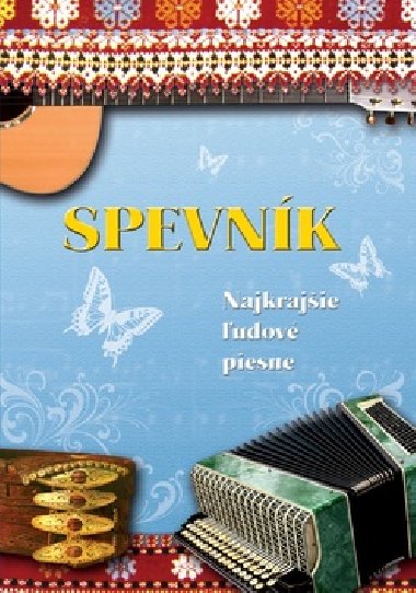 Spevnk Najkrajie udov piesne - Bernard Herstek