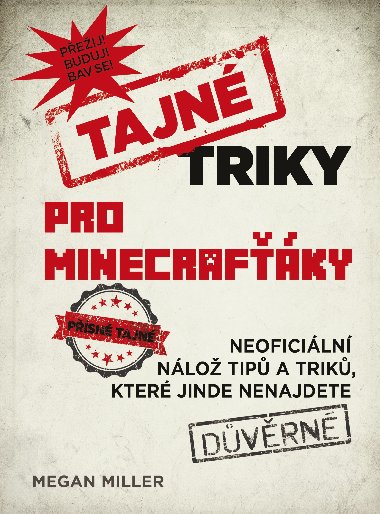 Tajn triky pro Minecrafky - Megan Miller