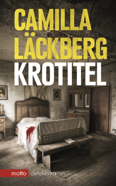 Krotitel - Camilla Läckberg