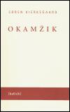 Okamik - Soren Kierkegaard
