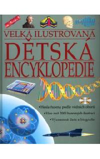 Velk ilustrovan dtsk encyklopedie - 