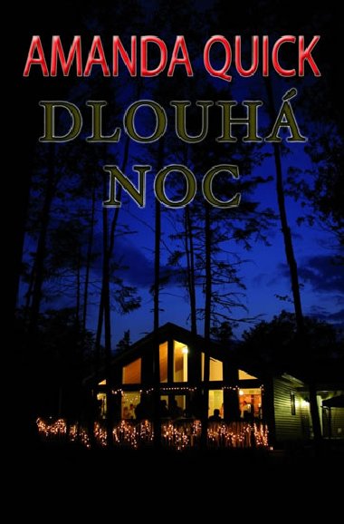 Dlouh noc - Amanda Quick
