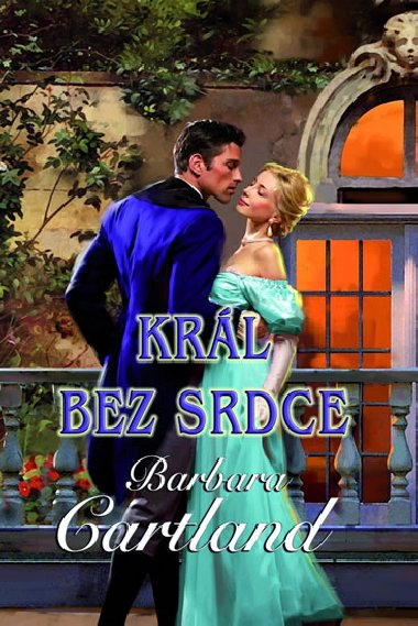 Král bez srdce - Barbara Cartland