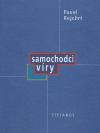 Samochodci vry - Pavel Rejchrt