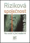 Rizikov spolenost - Ulrich Beck