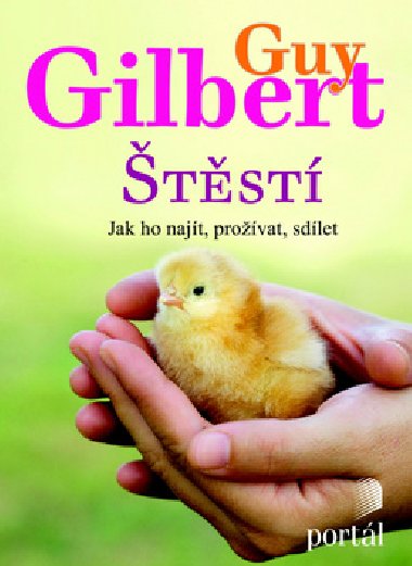 tst - Jak ho najt, provat, sdlet - Guy Gilbert