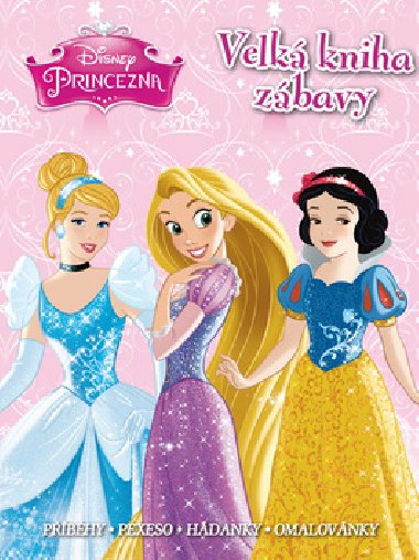 Princezna Velk kniha zbavy - Walt Disney