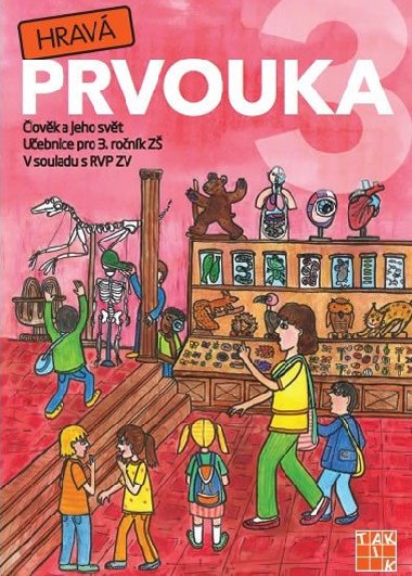 Hrav prvouka 3 uebnice pro 3. ronk z - 