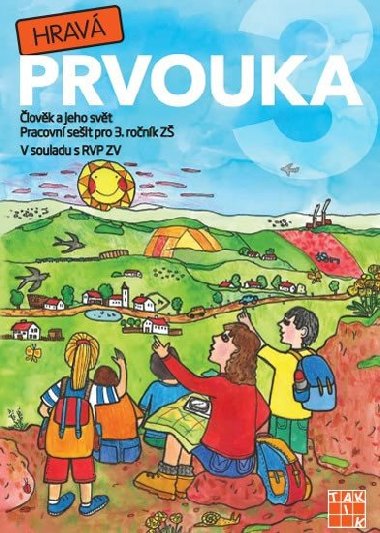 Hrav prvouka 3 pracovn seit pro 3. ronk z - 