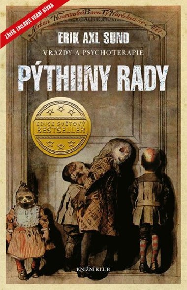 Vran dvka 3: Pthiiny rady - Erik Axl Sund