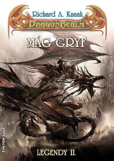DragonRealm Legendy 2 - Mg Gryf - Richard A. Knaak