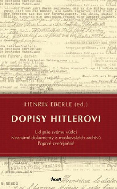 Dopisy hitlerovi - Henrik Eberle