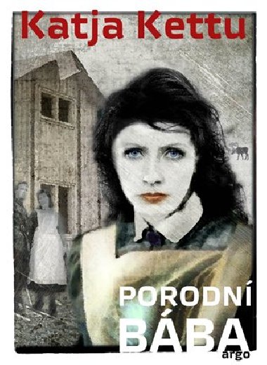 Porodn bba - Katja Kettu