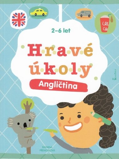 Hrav koly Anglitina - 2-6 let - Radana Penosilov