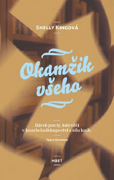 Okamik veho - Shelly Kingov