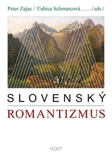 Slovenský romantizmus - Peter Zajac; Ľubica Schmarcová