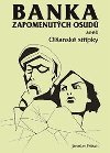 Banka zapomenutch osud aneb Olansk stpky - Jaroslav Fritsch
