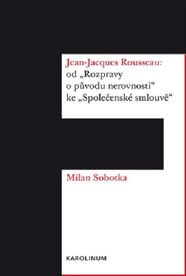 Jean Jacques Rousseau - Milan Sobotka