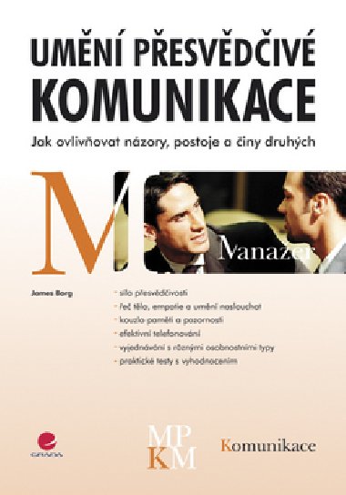 Umn pesvdiv komunikace - James Borg