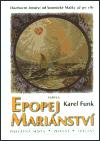 Epopej marinstv - Karel Funk