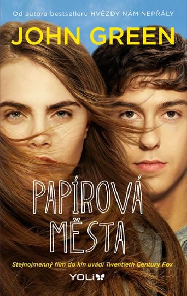 Paprov msta - filmov oblka - John Green
