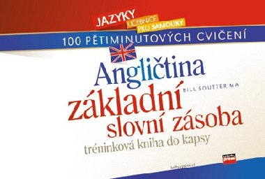 Anglitina zkladn slovn zsoba - Bill Soutter