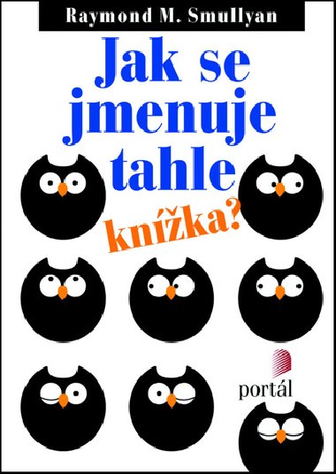 Jak se jmenuje tahle knížka? - Raymond M. Smullyan