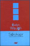 Slokapr - Evelyn Waugh