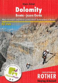Dolomity - Brenta - Jezero Garda - prvodce Rother - Mark Zahel