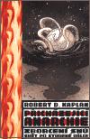 Pichzejc anarchie - Robert D. Kaplan