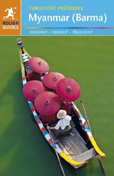 Myanmar (Barma) -  turistick prvodce Rough Guides - Gavin Thomas