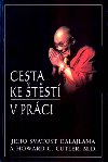 Cesta ke tst v prci - Howard C. Cutler