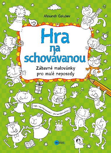 Hra na schovávanou - Alexander Golubev