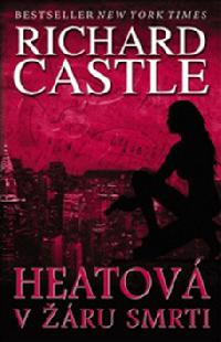 Heatov v ru smrti - Richard Castle