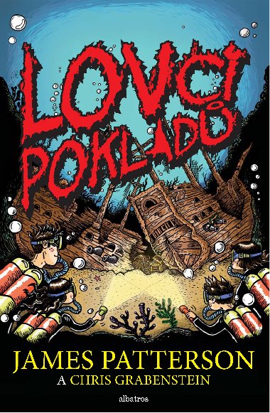 Lovci poklad - James Patterson; Chris Grabenstein