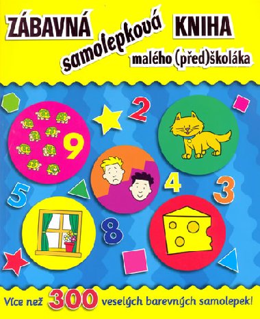Zbavn samolepkov kniha malho (ped)kolka - Rebo