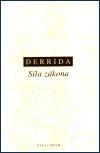 Sla zkona - Jacques Derrida