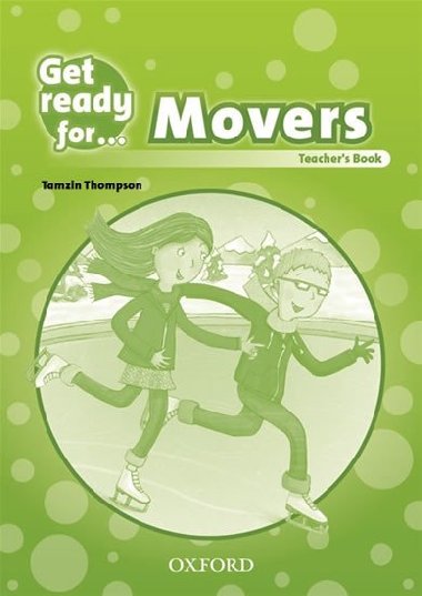 Get Ready for Movers: Teachers Book - T. Thompson