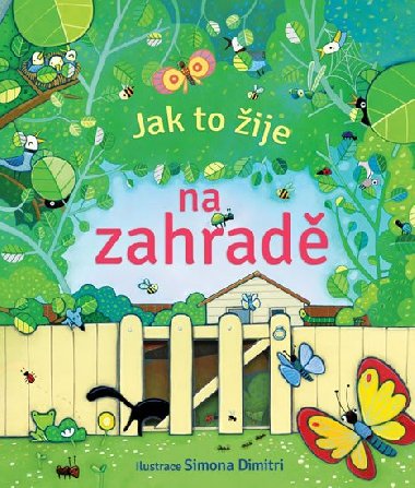 Jak to ije na zahrad - Svojtka