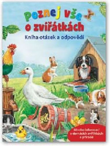Poznej ve o zvtkch - Kniha otzek a odpovd - Svojtka