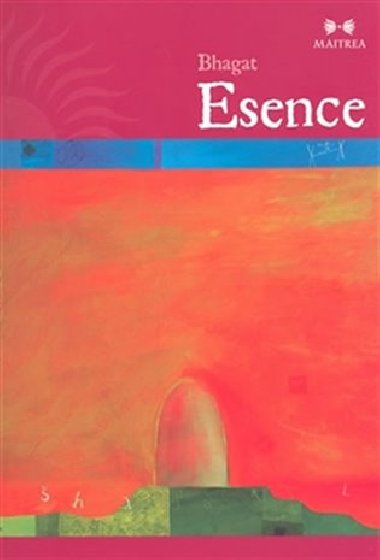 Esence - Bhagat