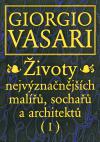 ivoty nejvznanjch mal, socha a architekt I,II - Giorgio Vasari