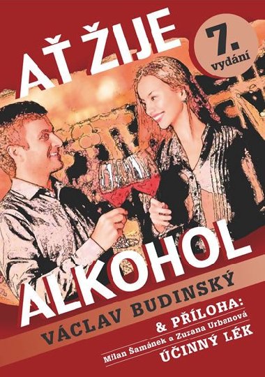A ije alkohol s plohou inn lk - Vclav Budinsk